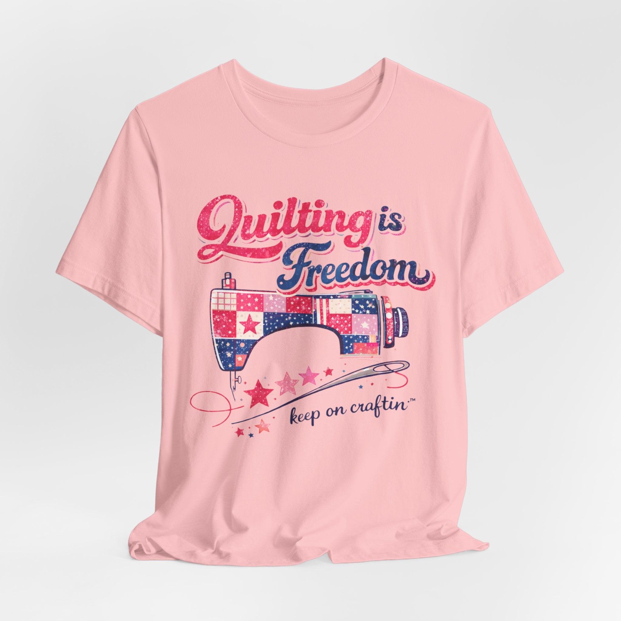 Quilting is Freedom | Limited Edition T-Shirt| The Crafty Author