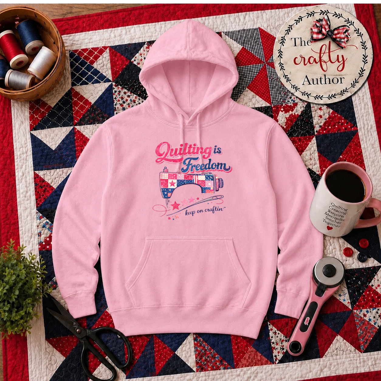 Quilting is Freedom | Limited Edition Hoodie | The Crafty Author