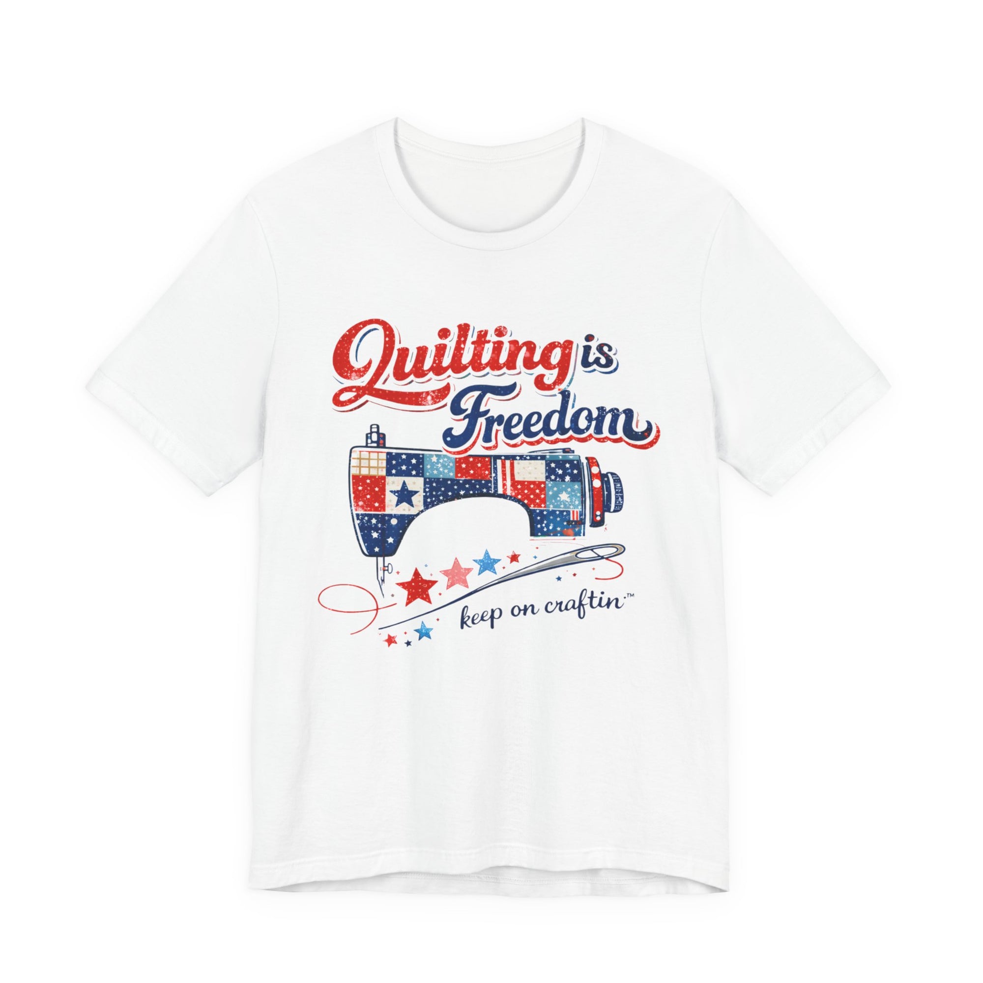 Quilting Is Freedom T-Shirt — Patriotic Sewing Machine Design