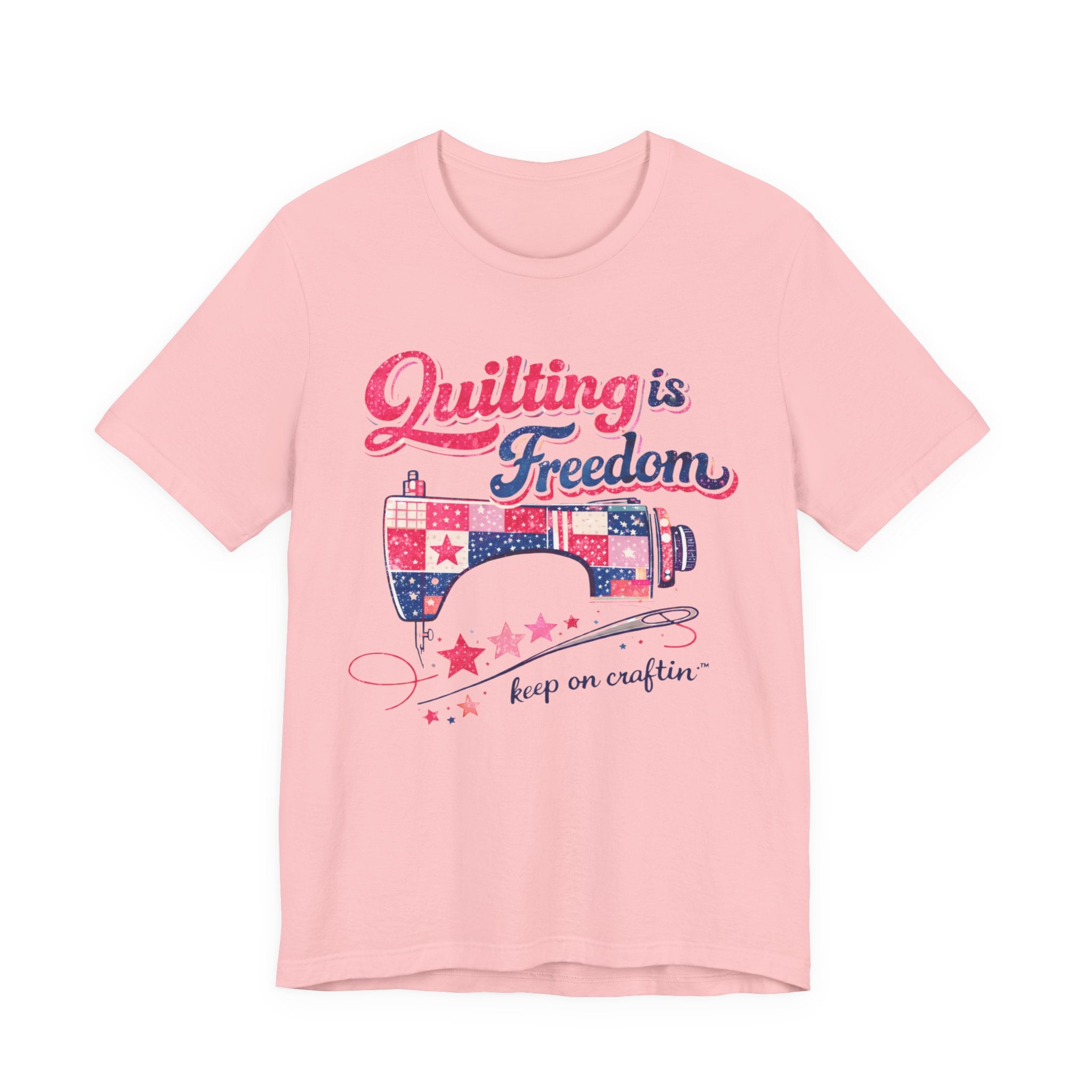 Quilting is Freedom | Limited Edition T-Shirt| The Crafty Author