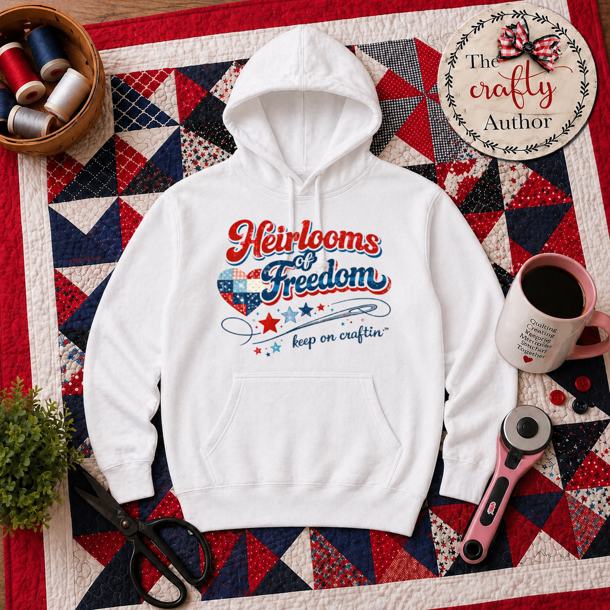 Heirlooms of Freedom Hoodie 🇺🇸